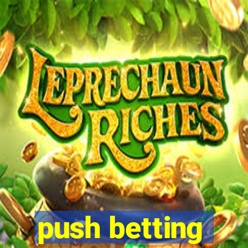 push betting