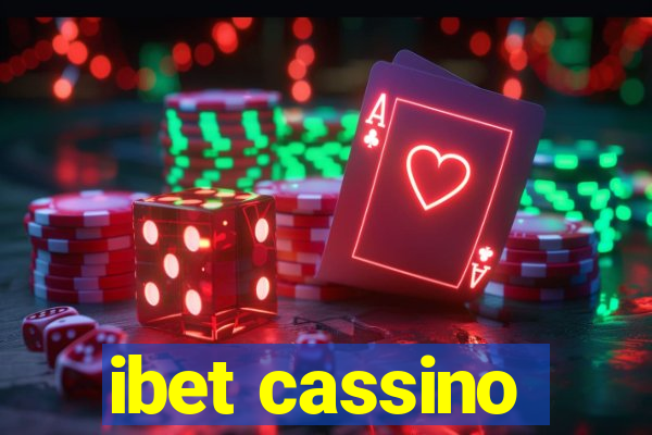 ibet cassino