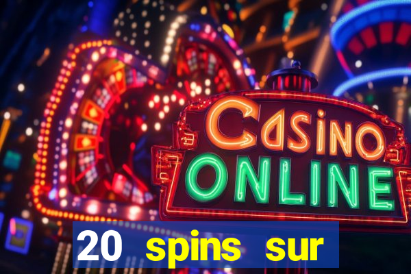 20 spins sur casino extra