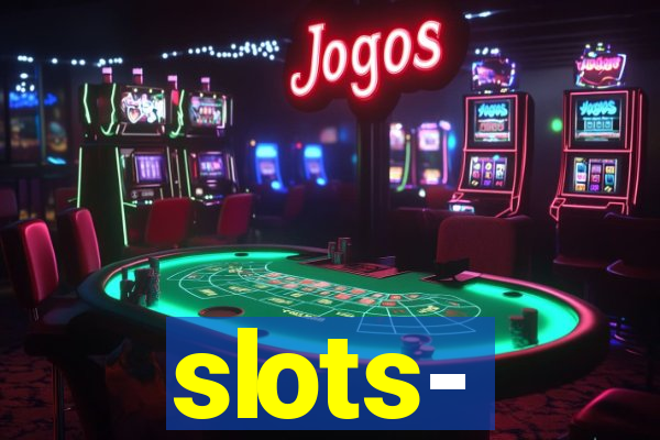 slots‐