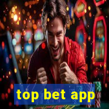 top bet app