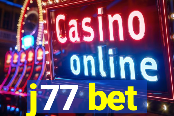 j77 bet