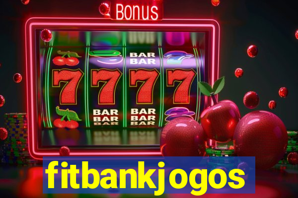 fitbankjogos