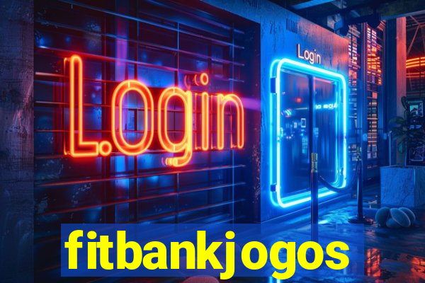 fitbankjogos