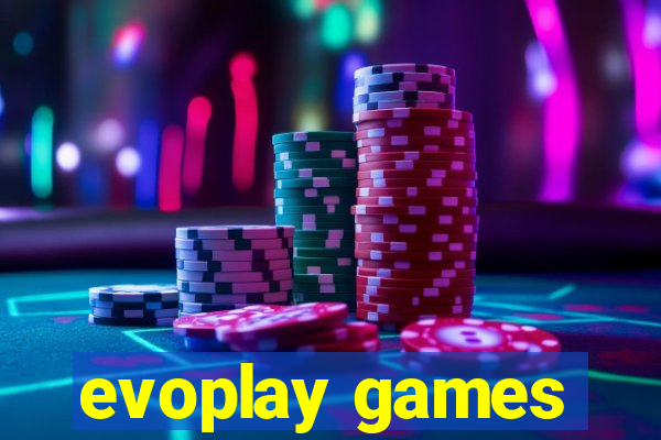 evoplay games