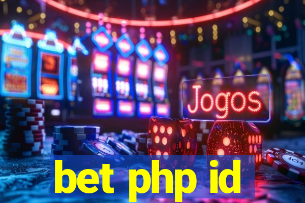 bet php id