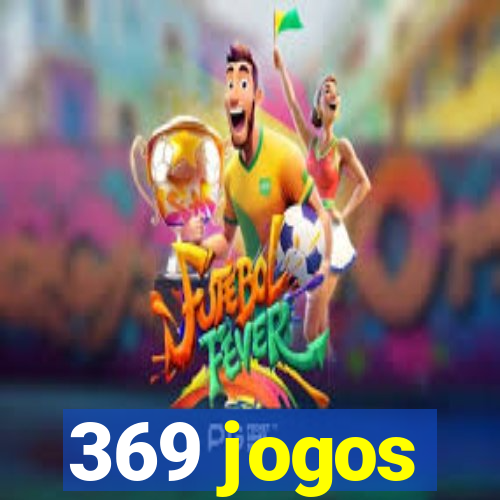 369 jogos