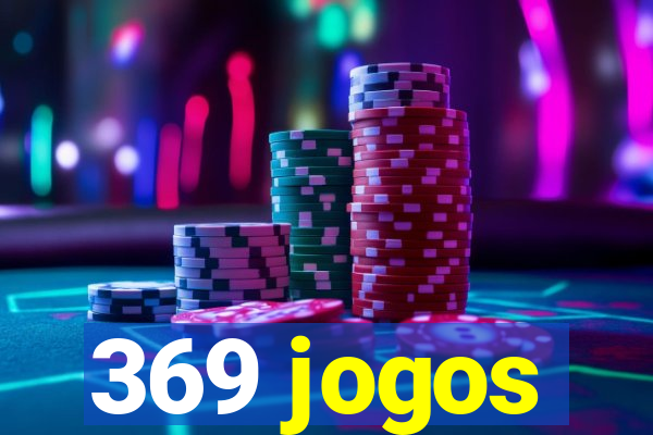 369 jogos