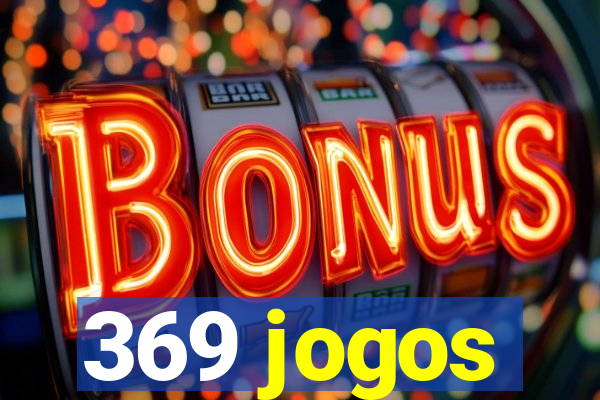 369 jogos