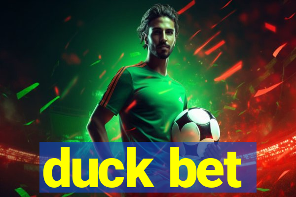 duck bet