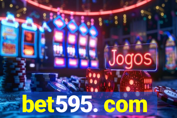 bet595. com