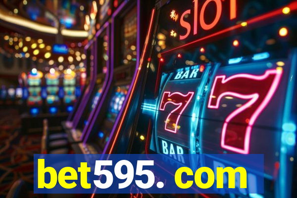 bet595. com