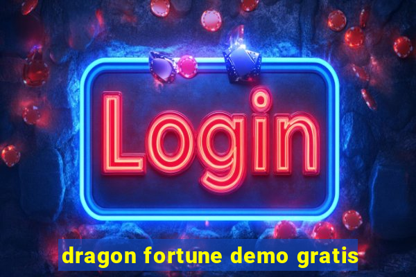 dragon fortune demo gratis