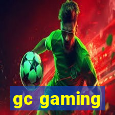 gc gaming