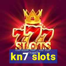 kn7 slots