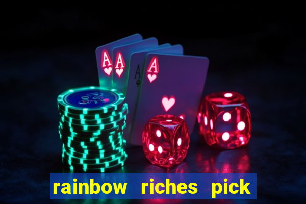 rainbow riches pick n mix slot review