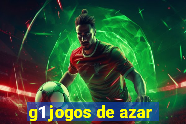 g1 jogos de azar