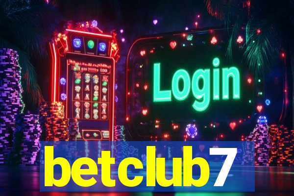 betclub7