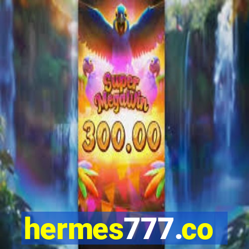 hermes777.co