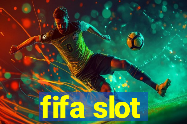 fifa slot