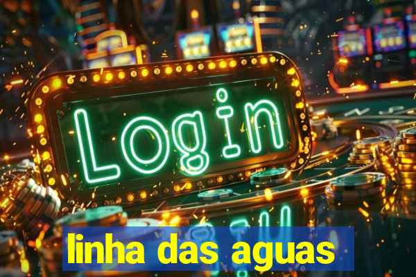 linha das aguas