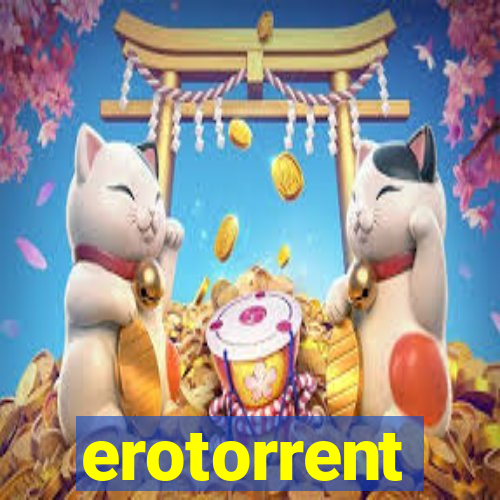 erotorrent