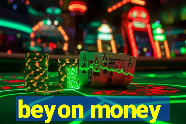 beyon money