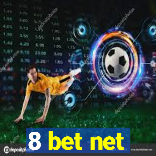 8 bet net