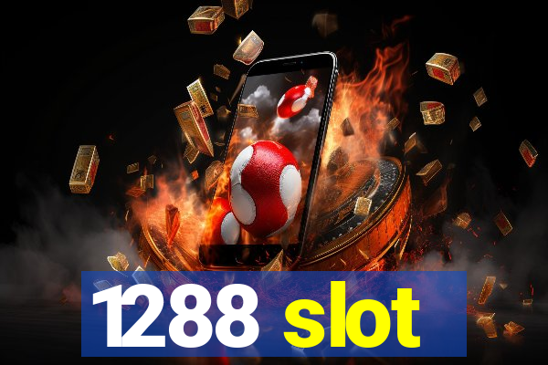 1288 slot