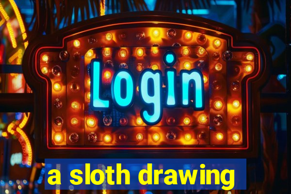 a sloth drawing