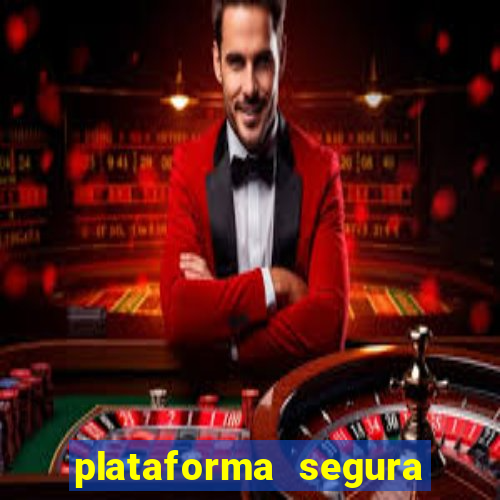 plataforma segura para jogar fortune tiger