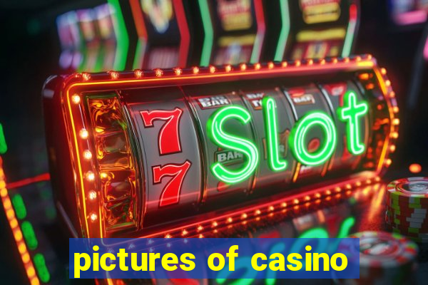 pictures of casino