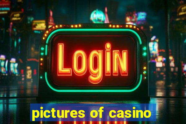 pictures of casino