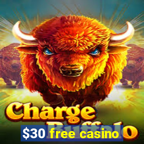 $30 free casino