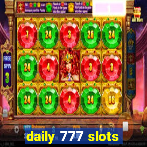 daily 777 slots