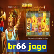 br66 jogo