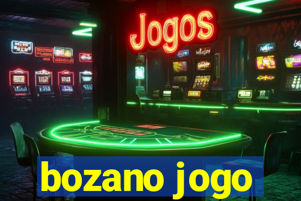 bozano jogo