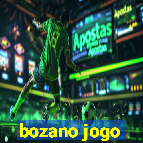 bozano jogo