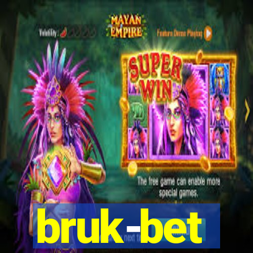 bruk-bet