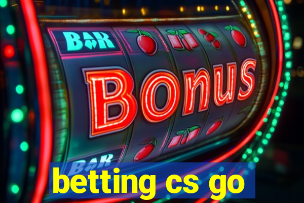 betting cs go