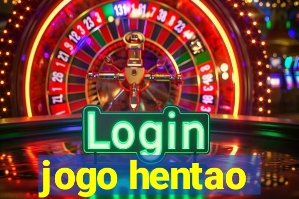 jogo hentao