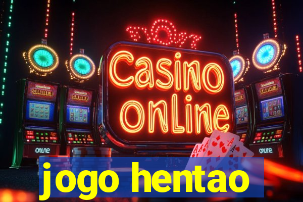 jogo hentao