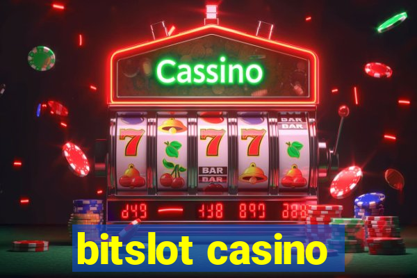 bitslot casino