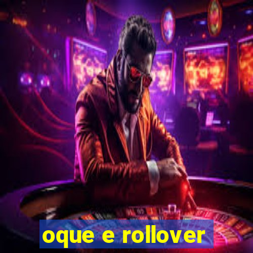 oque e rollover