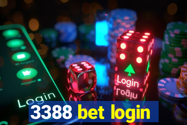 3388 bet login