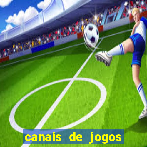 canais de jogos por assinatura