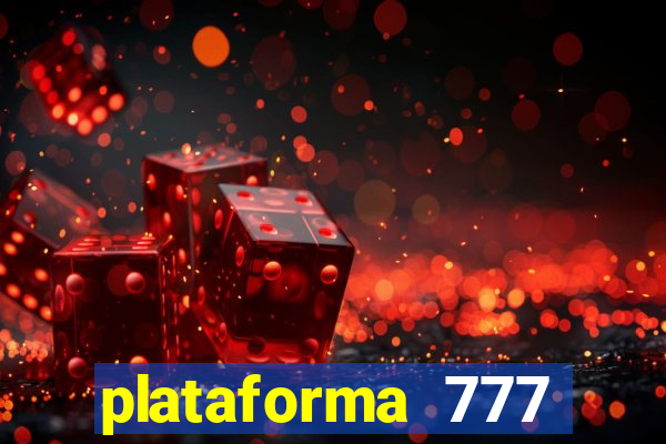 plataforma 777 slots é confiável