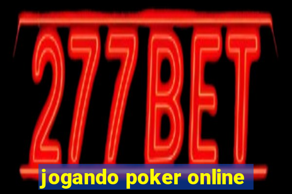 jogando poker online