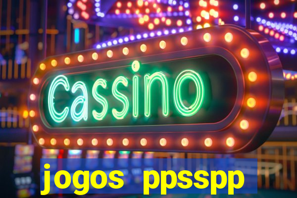 jogos ppsspp download android