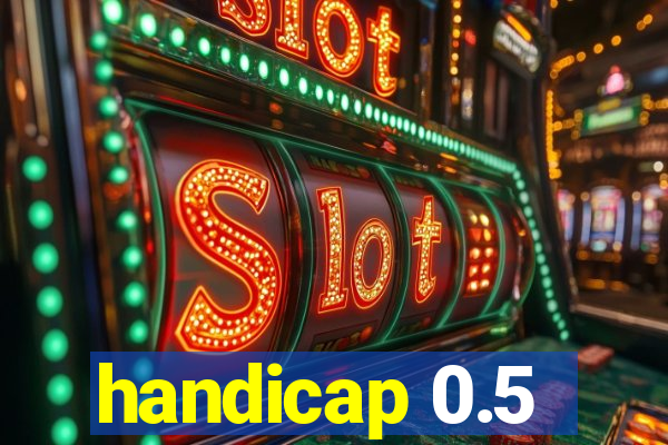 handicap 0.5